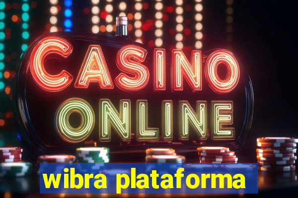 wibra plataforma